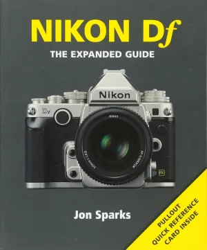 Nikon Df Camera (Expanded Guides)