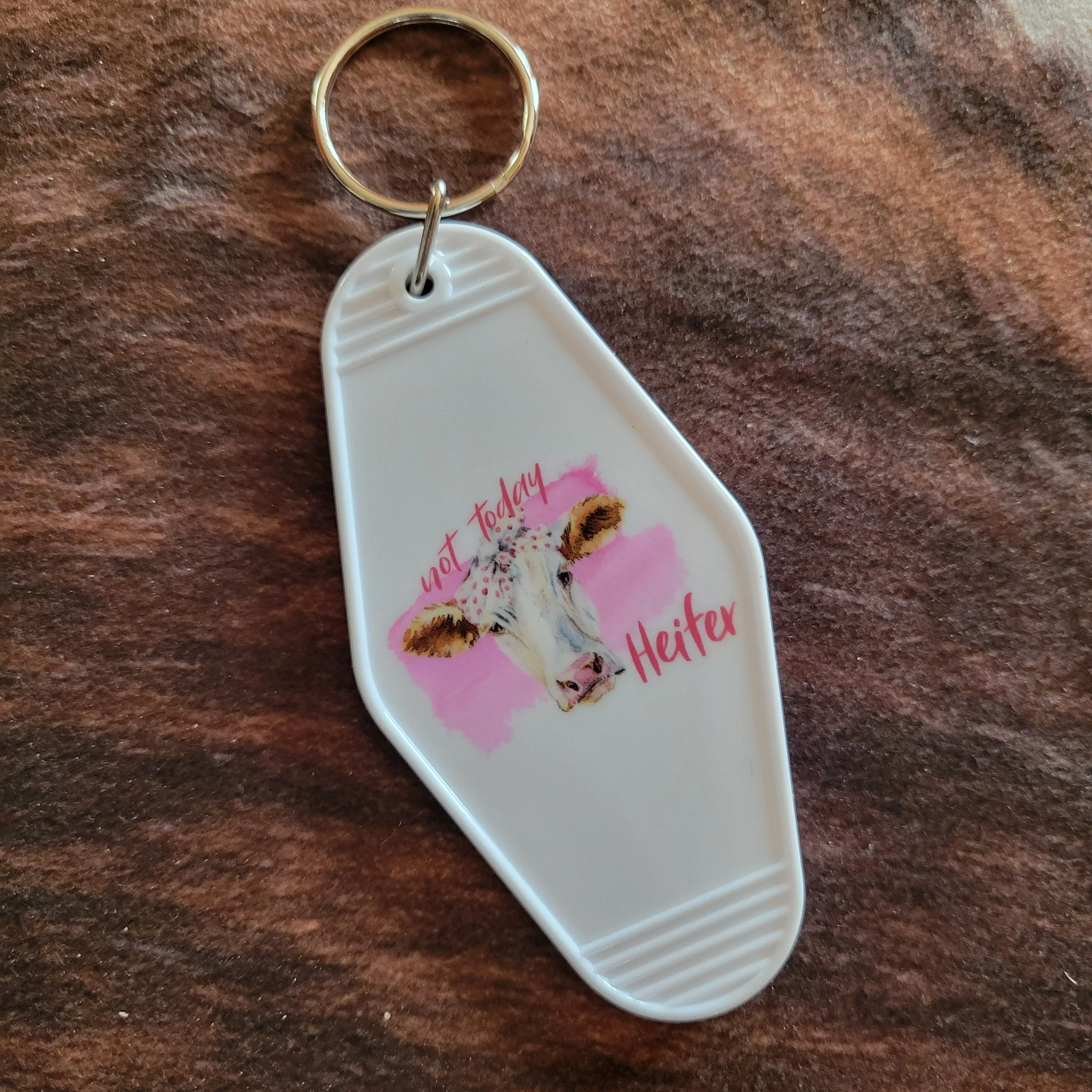 Not Today Heifer Hotel Room Keychain