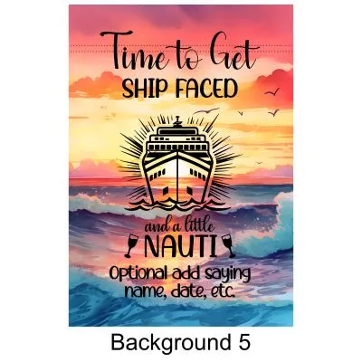Personalized Custom Time to Get Shipped Faced and a Little Nauti Magnetic Door Sign Banner, Large Ship Door Decoration for Stateroom, Vacation, Birthday, Anniversary, Holiday, girls trip, graduation
